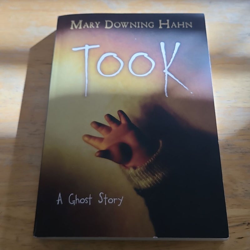Took by Mary Downing Hahn, Paperback Pangobooks