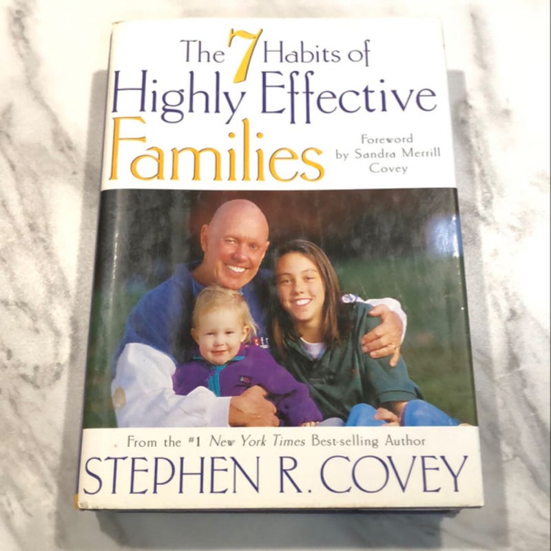 The 7 Habits of Highly Effective Families