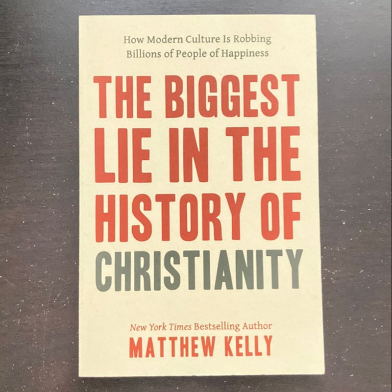 The Biggest Lie in the History of Christianity