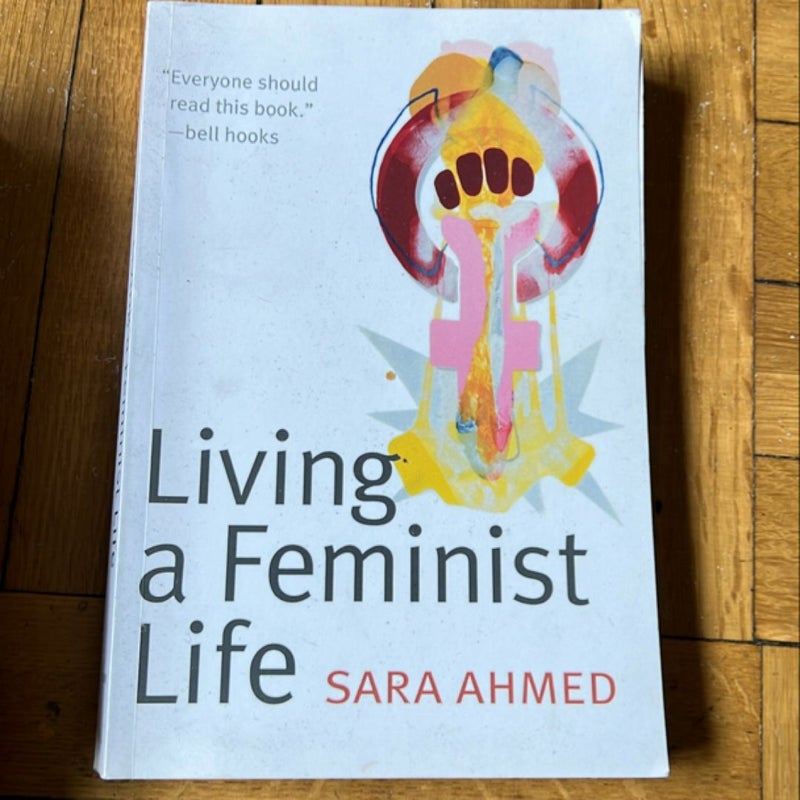 Living a Feminist Life