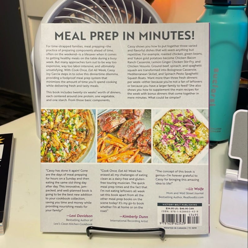 Cook Once, Eat All Week by Cassy Joy Garcia