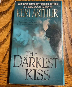 The Darkest Kiss