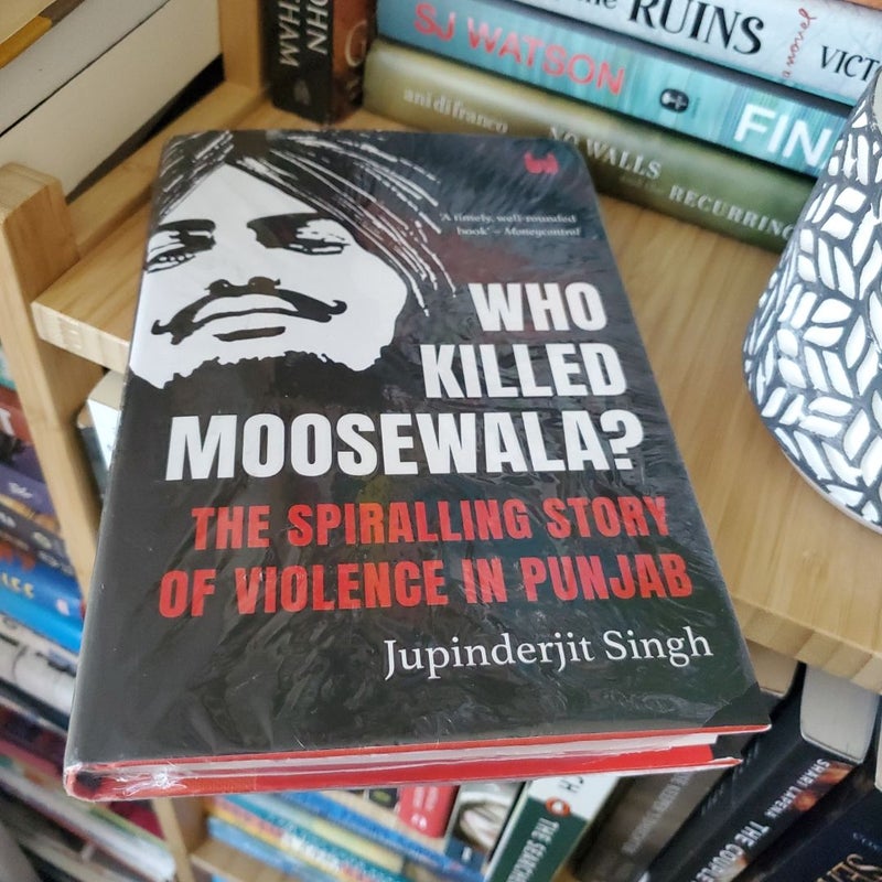 Who Killed Moosewala?