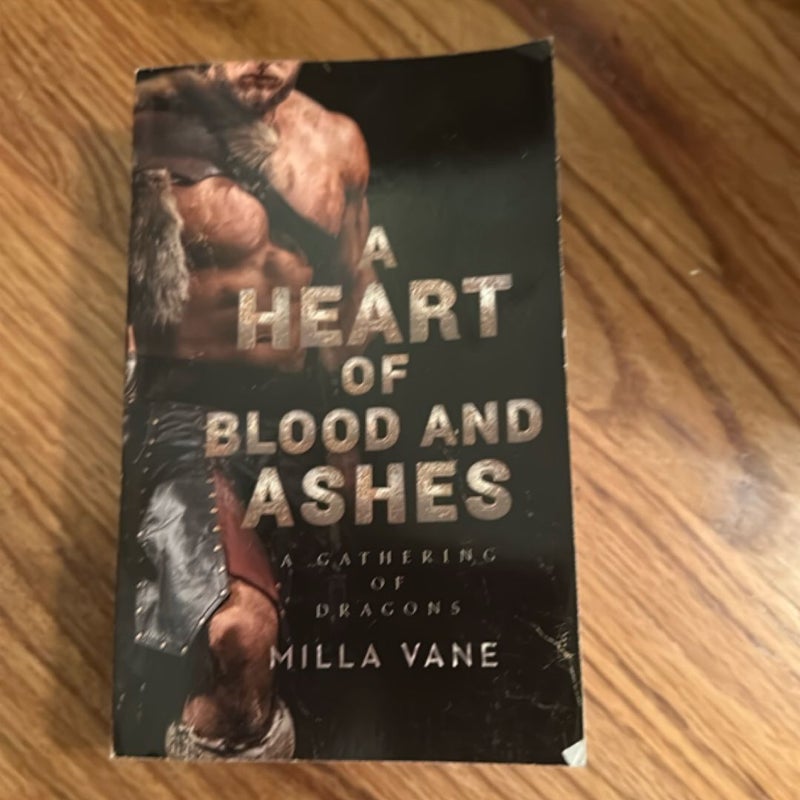 A Heart of Blood and Ashes