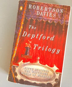 The Deptford Trilogy