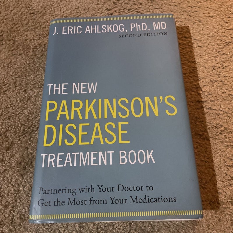 The New Parkinson's Disease Treatment Book