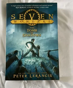 Seven Wonders Book 3: the Tomb of Shadows