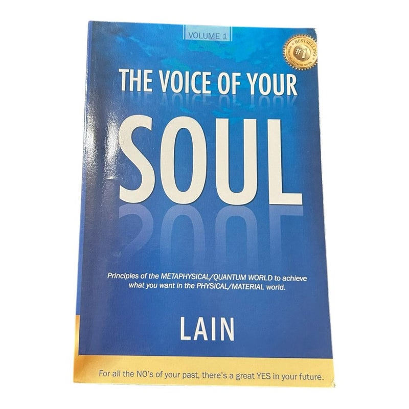 The Voice of Your Soul