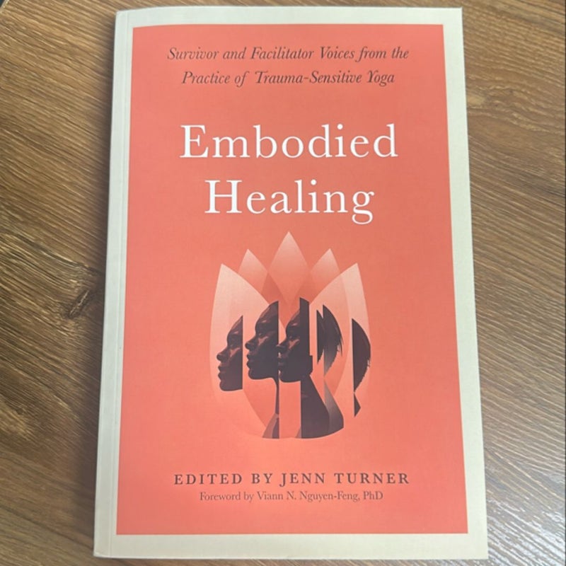 Embodied Healing