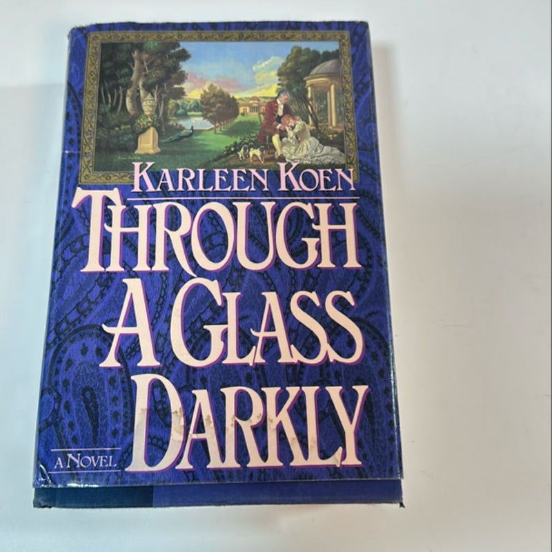 Through a Glass Darkly