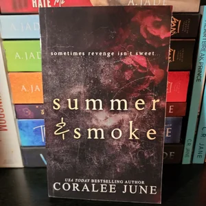 Summer and Smoke