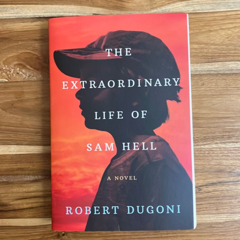 The Extraordinary Life of Sam Hell by Robert Dugoni, Paperback | Pangobooks