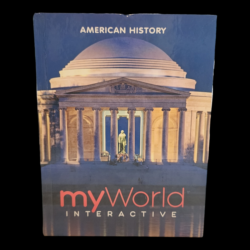 myWorld American History 2019 National Survey Student Edition Textbook