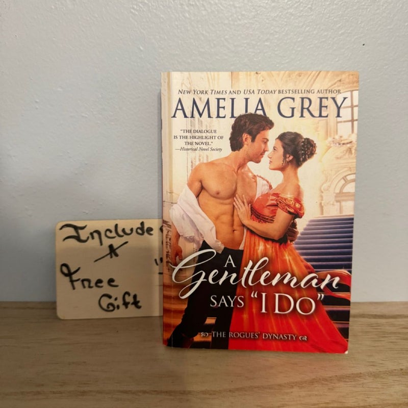 A Gentleman Says I Do