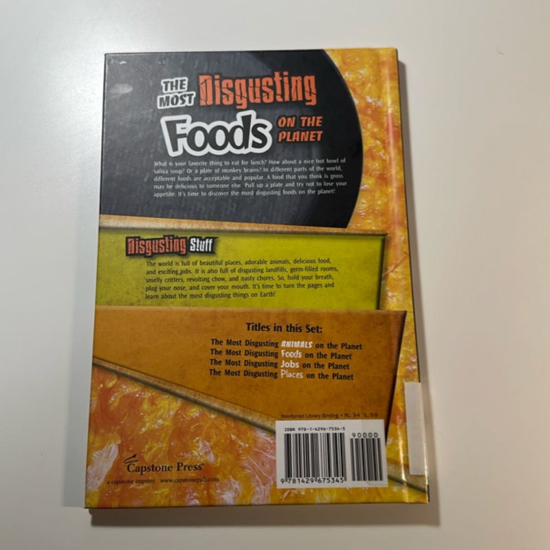 The Most Disgusting Foods on the Planet
