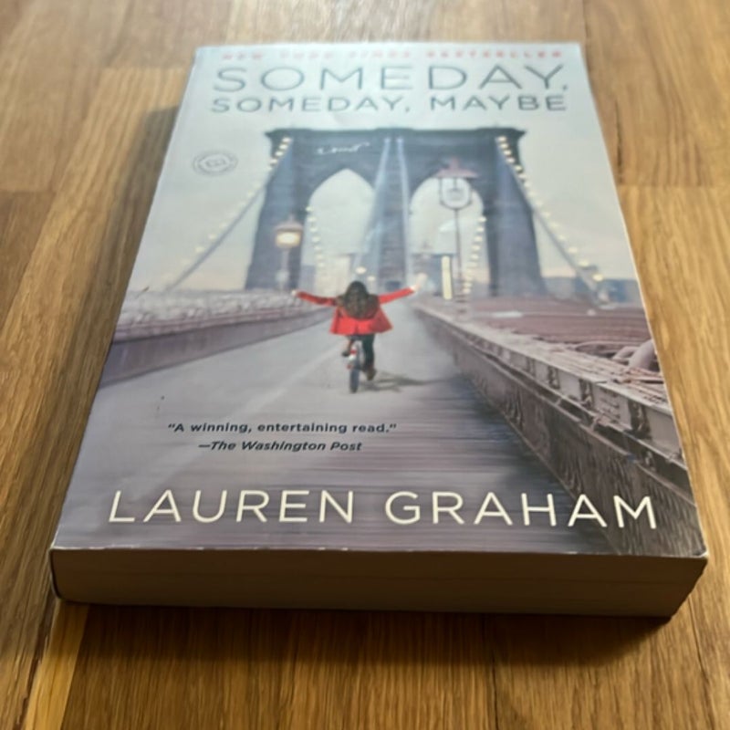 Someday, Someday, Maybe