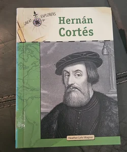 Hernan Cortes*