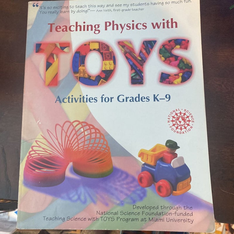 Teaching Physics with Toys