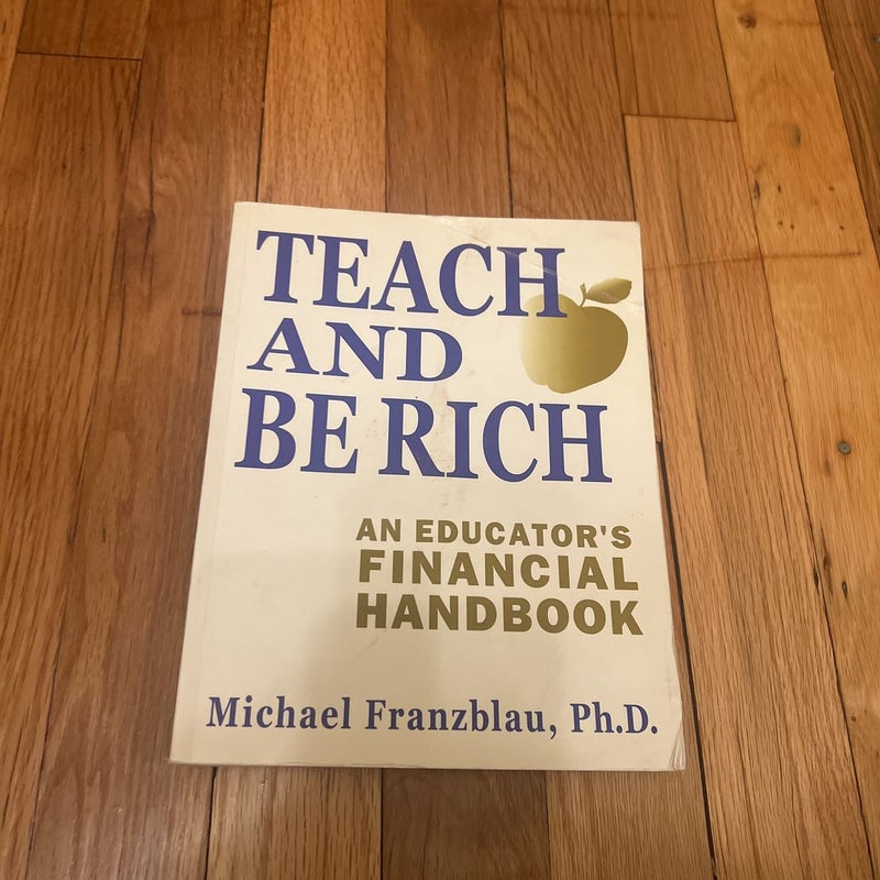 Teach and Be Rich 