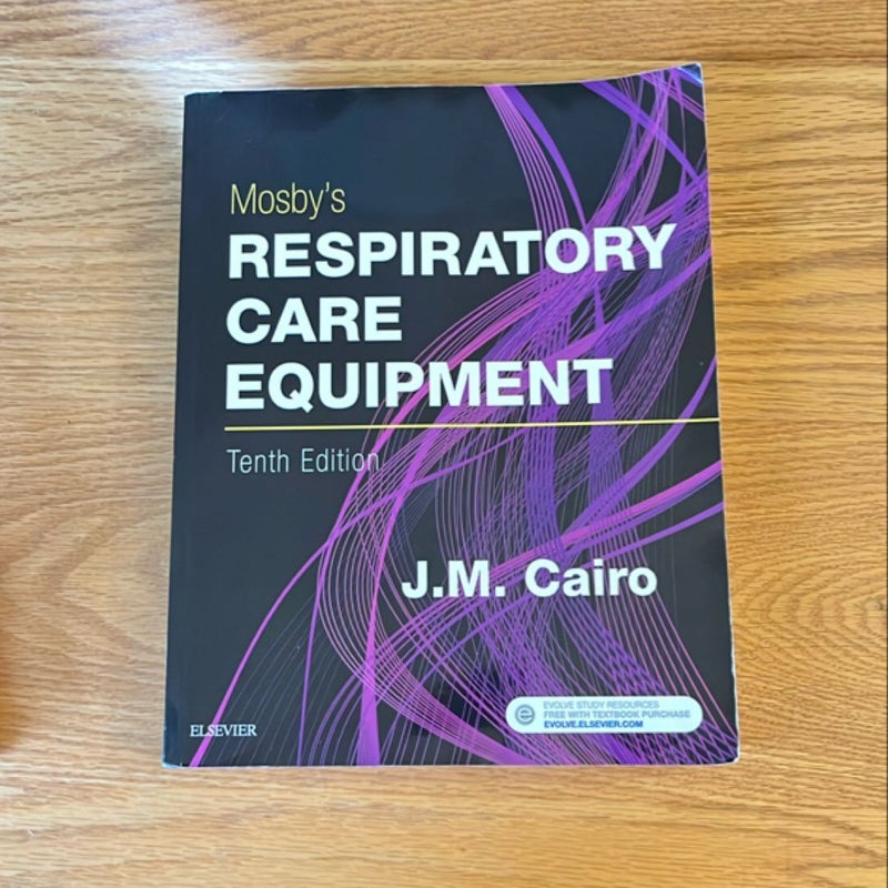 Mosby's Respiratory Care Equipment