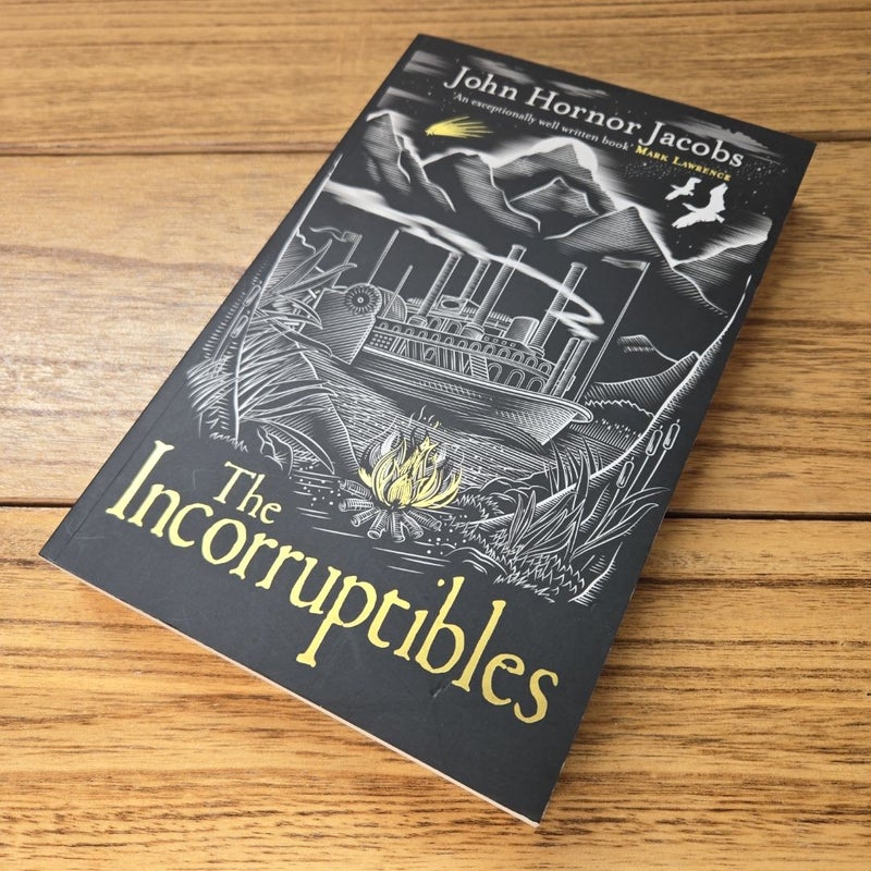 The Incorruptibles