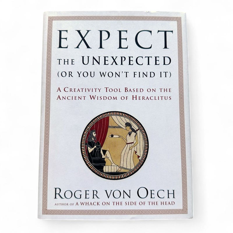 Expect the Unexpected (Or You Won't Find It)