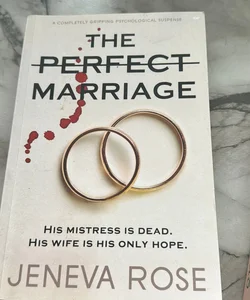 The Perfect Marriage
