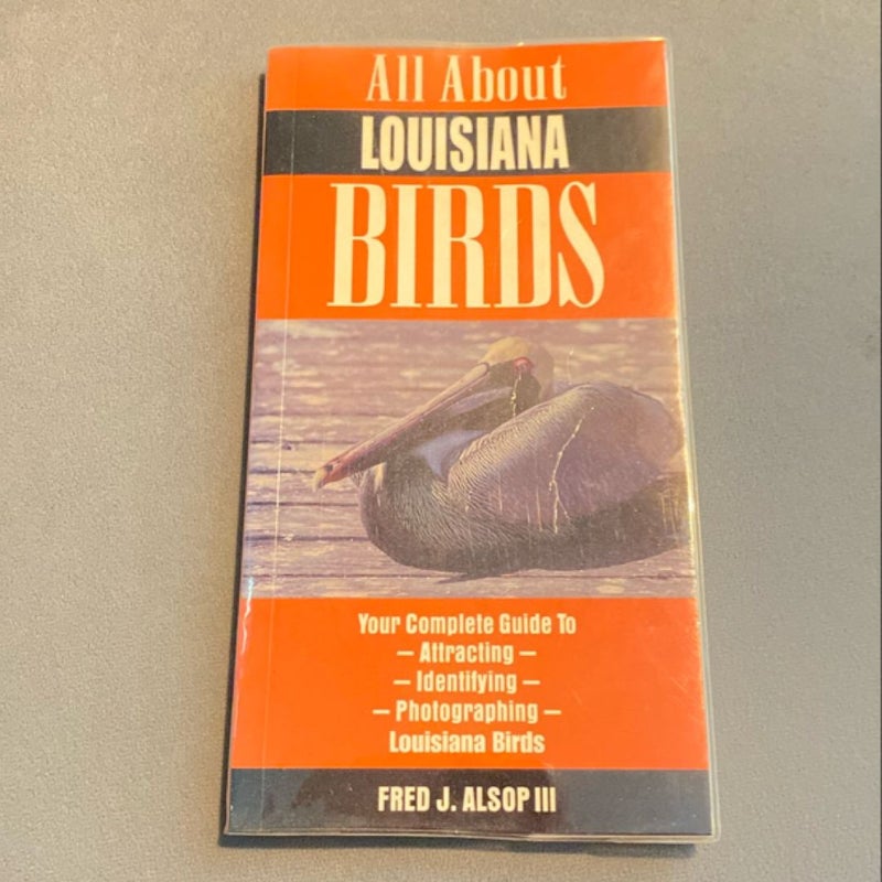 All about Louisiana Birds