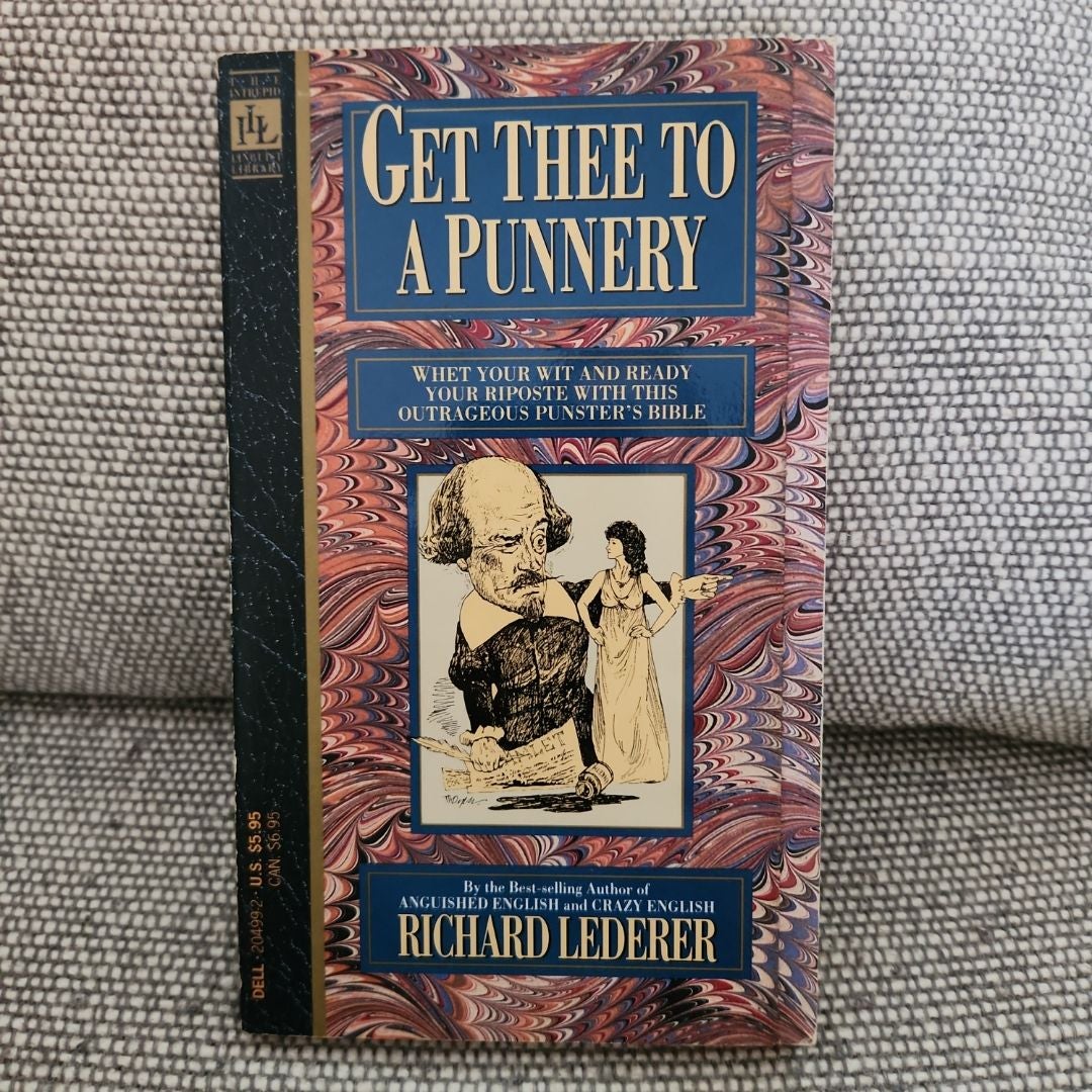 Get Thee to a Punnery