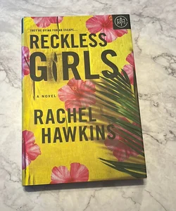 Reckless Girls