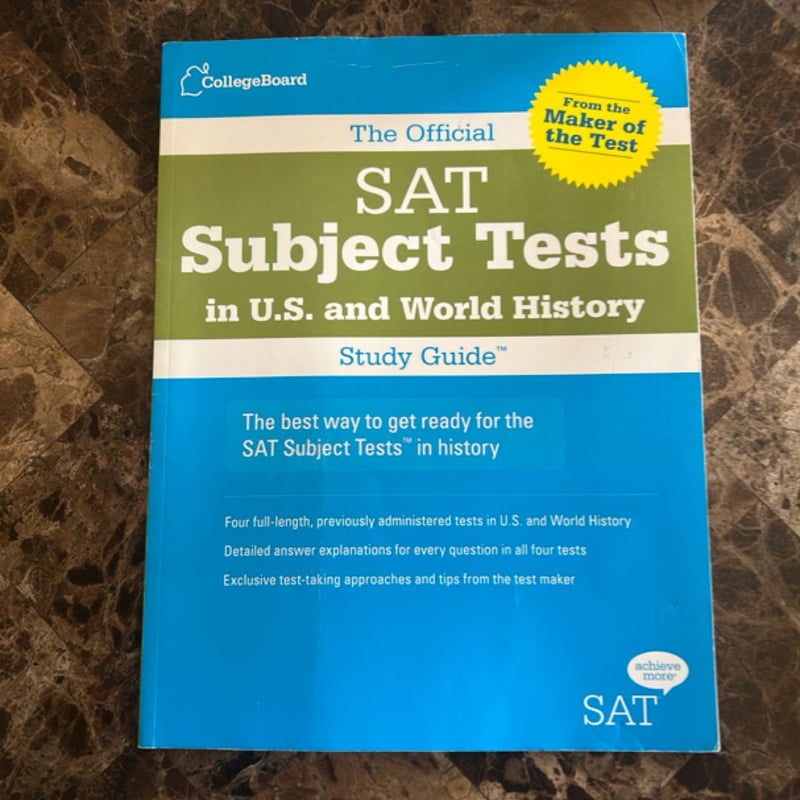The Official SAT Subject Tests in U. S. and World History Study Guide ...