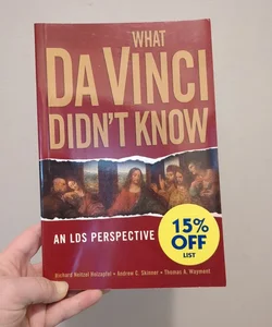 What Da Vinci Didn't Know