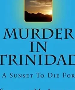 MURDER IN TRINIDAD