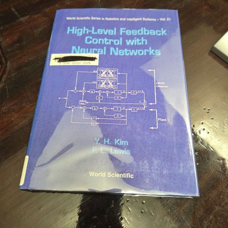 High-Level Feedback Control with Neural Networks