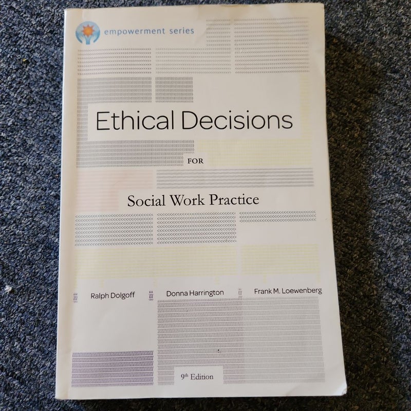 Brooks/Cole Empowerment Series: Ethical Decisions for Social Work Practice