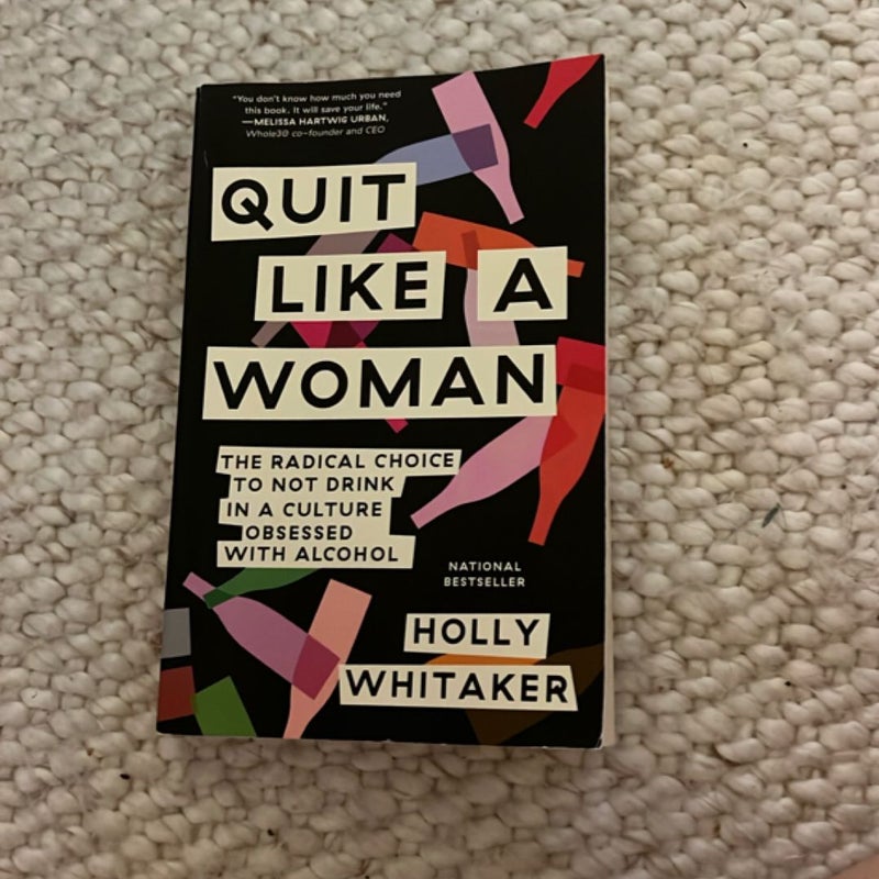 Quit Like a Woman