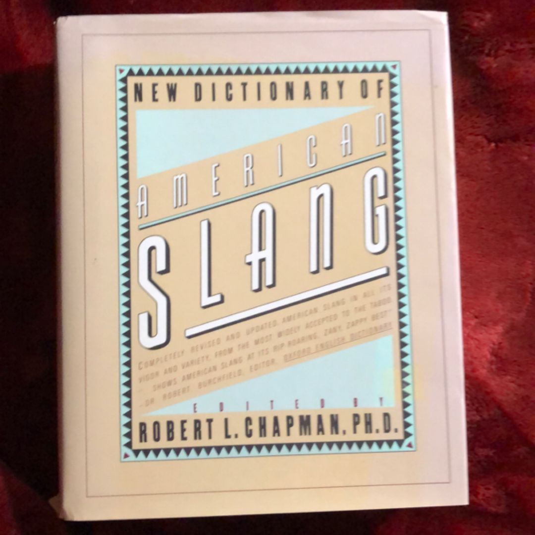 New Dictionary of American Slang