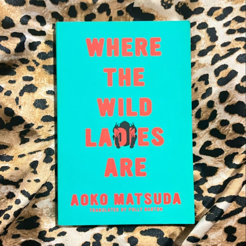 Where the Wild Ladies Are