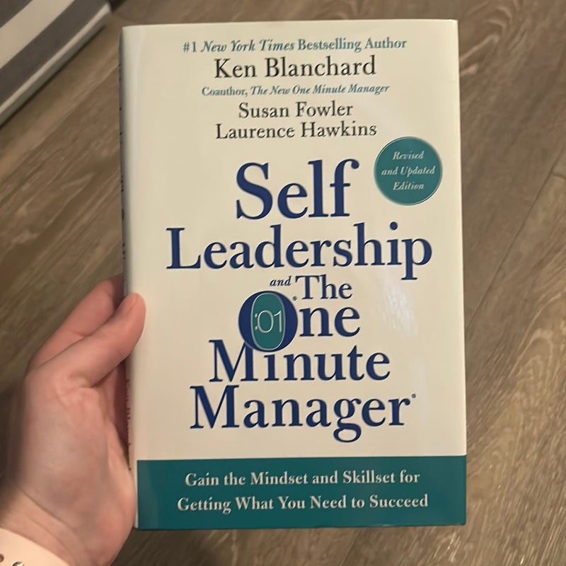 Self Leadership and the One Minute Manager Revised Edition