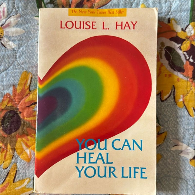 You Can Heal Your Life