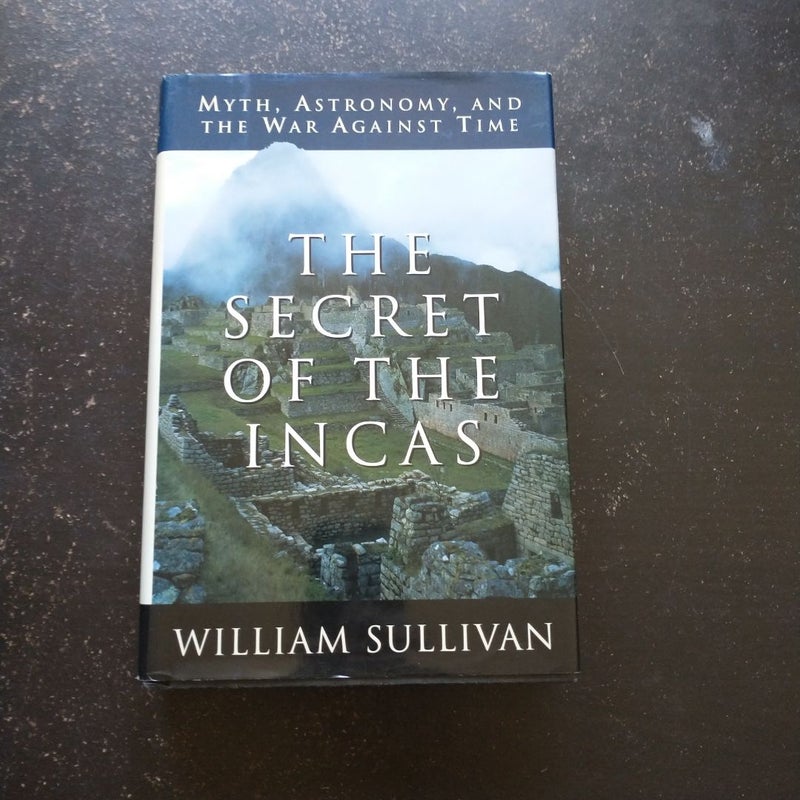 The Secret of the Incas