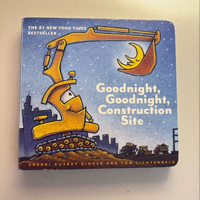 Goodnight, goodnight, construction site