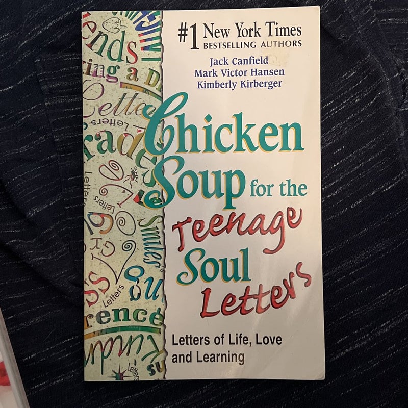 Chicken Soup for the Teenage Soul Letters