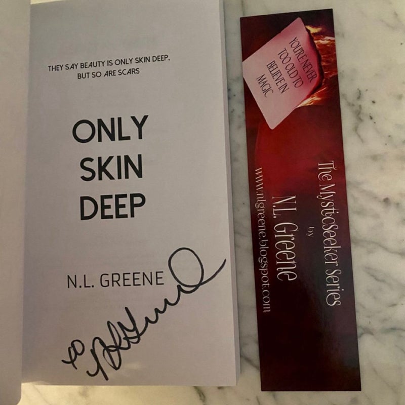 Only Skin Deep (signed)