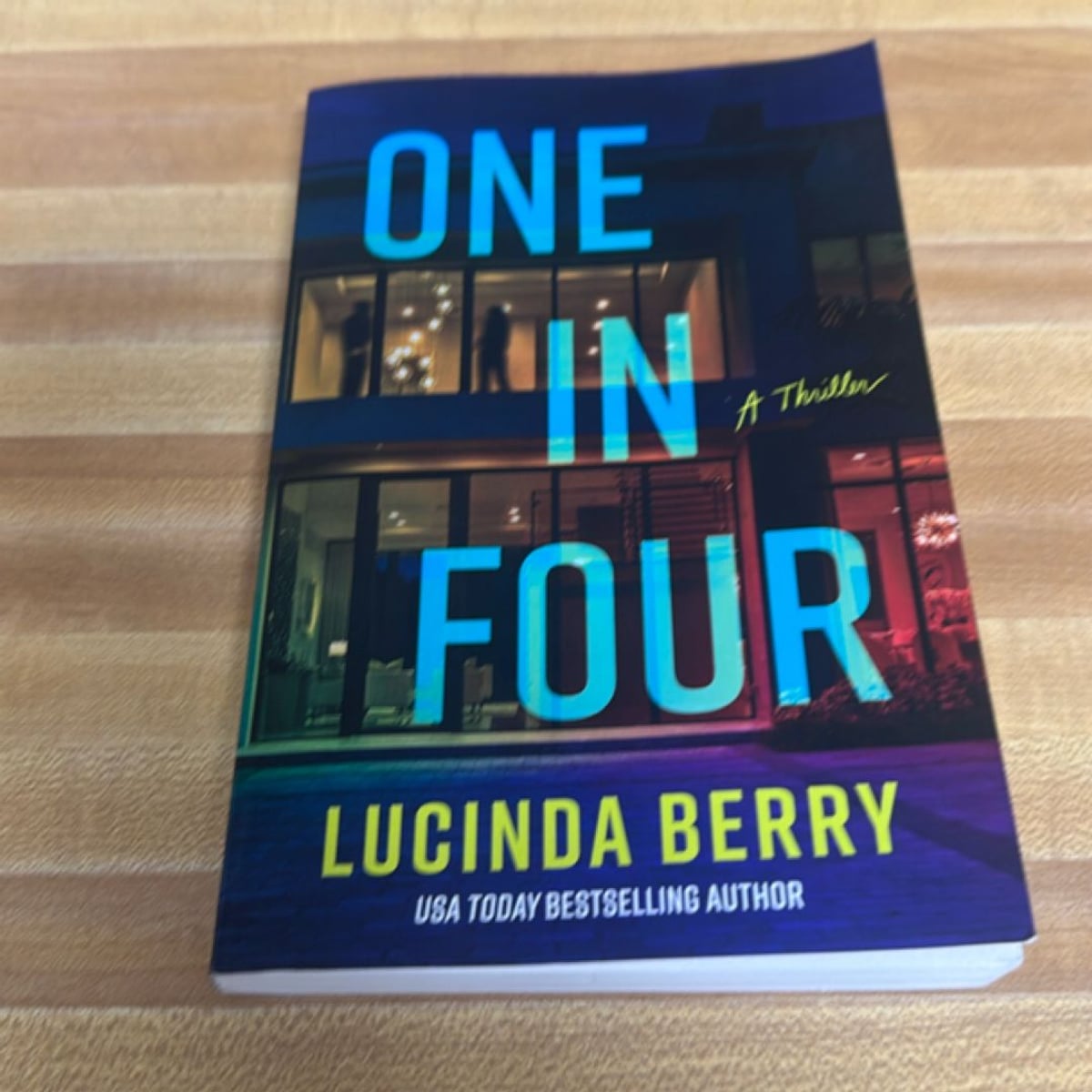 One in Four by Lucinda Berry