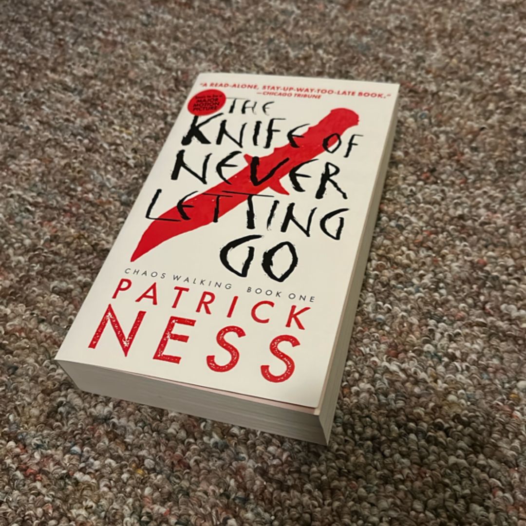 The Knife of Never Letting Go (with Bonus Short Story)