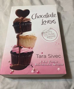 Chocolate Lovers *SIGNED*