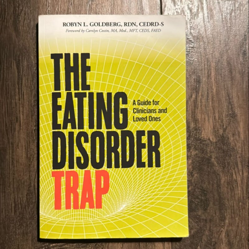 The Eating Disorder Trap