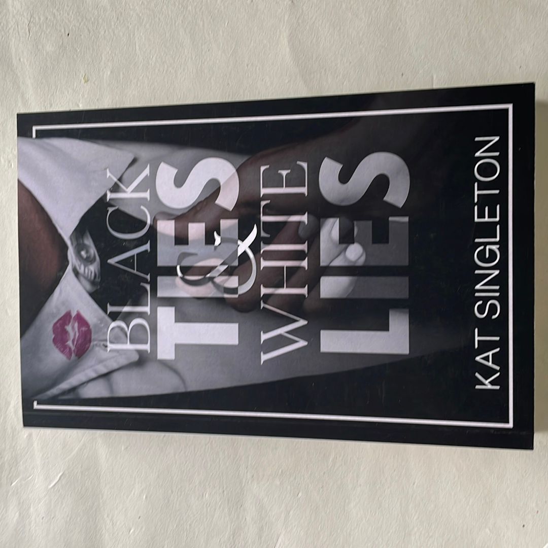 Black Ties and White Lies - signed/personalized