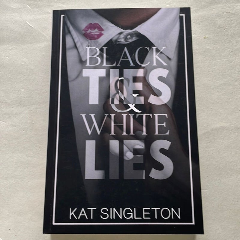 Black Ties and White Lies - signed/personalized